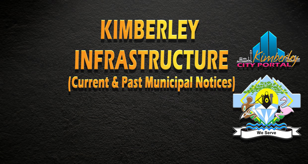Kimberley Infrastructure Current & Past Municipal Notices