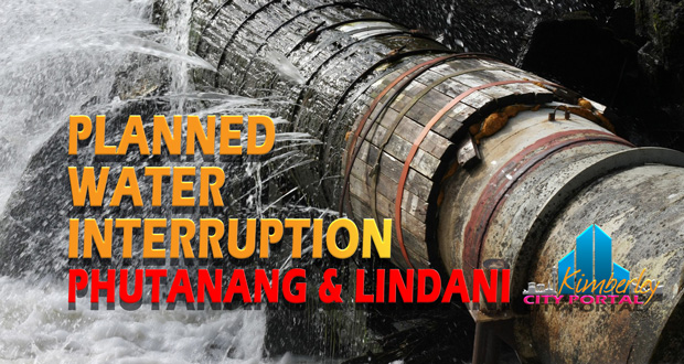 Planned Water Interruptions – Phutanang & Lindani 17/03/2016