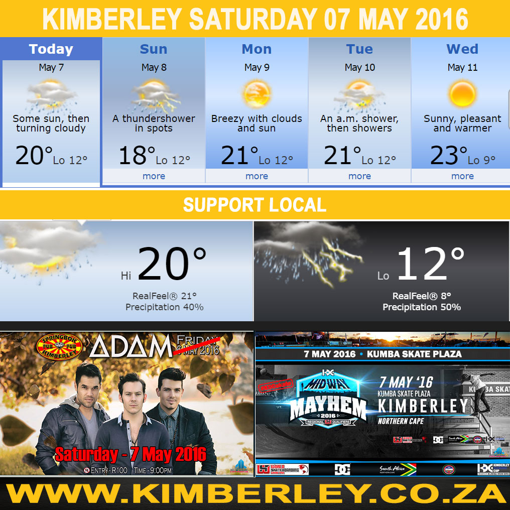 #KimberleyToday, Saturday 07/05/2016