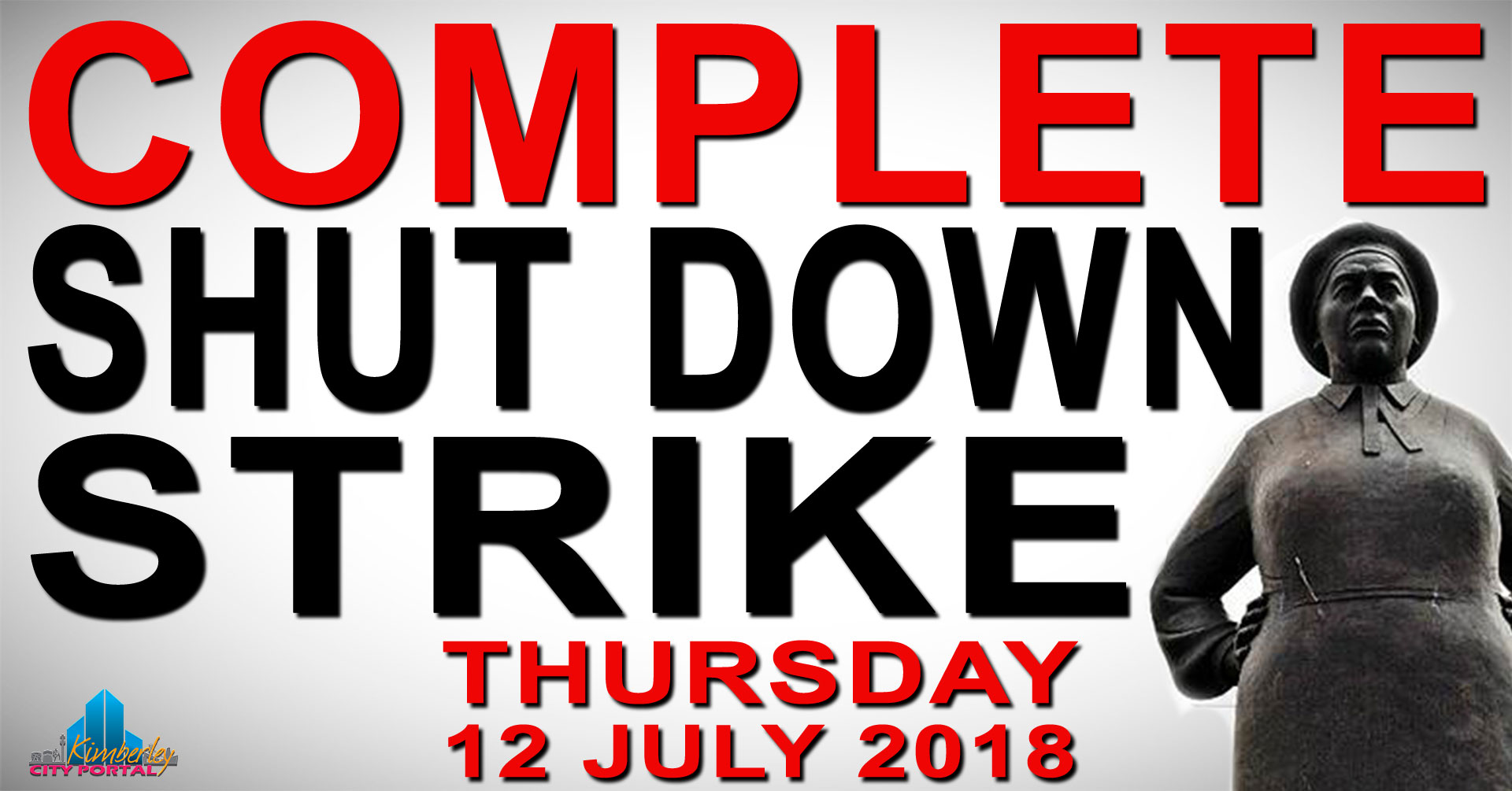 Kimberley Complete Shut Down Strike – 12/07/2018 Kimberley Complete Shut Down Strike – 12/07/2018