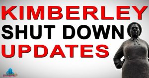 Kimberley Shutdown Updates