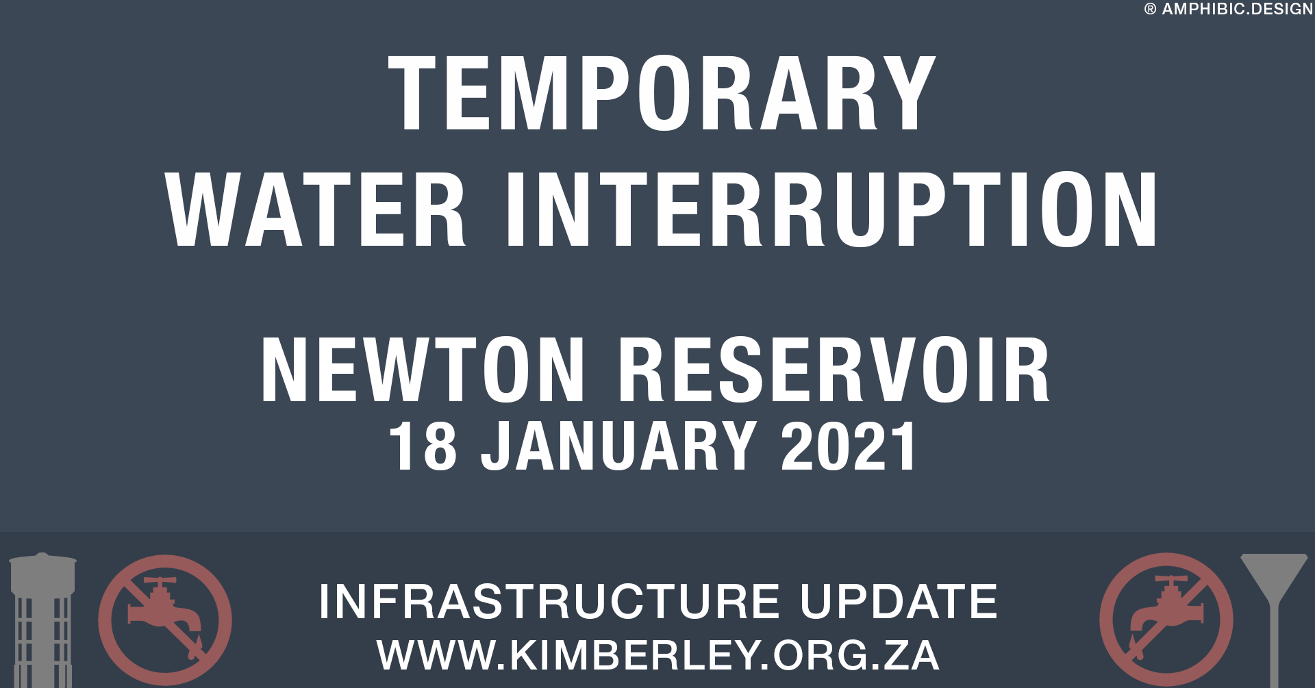 TEMPORARY WATER INTERRUPTION 18/01/2021 – Newton Reservoir TEMPORARY WATER INTERRUPTION 18/01/2021 – Newton Reservoir