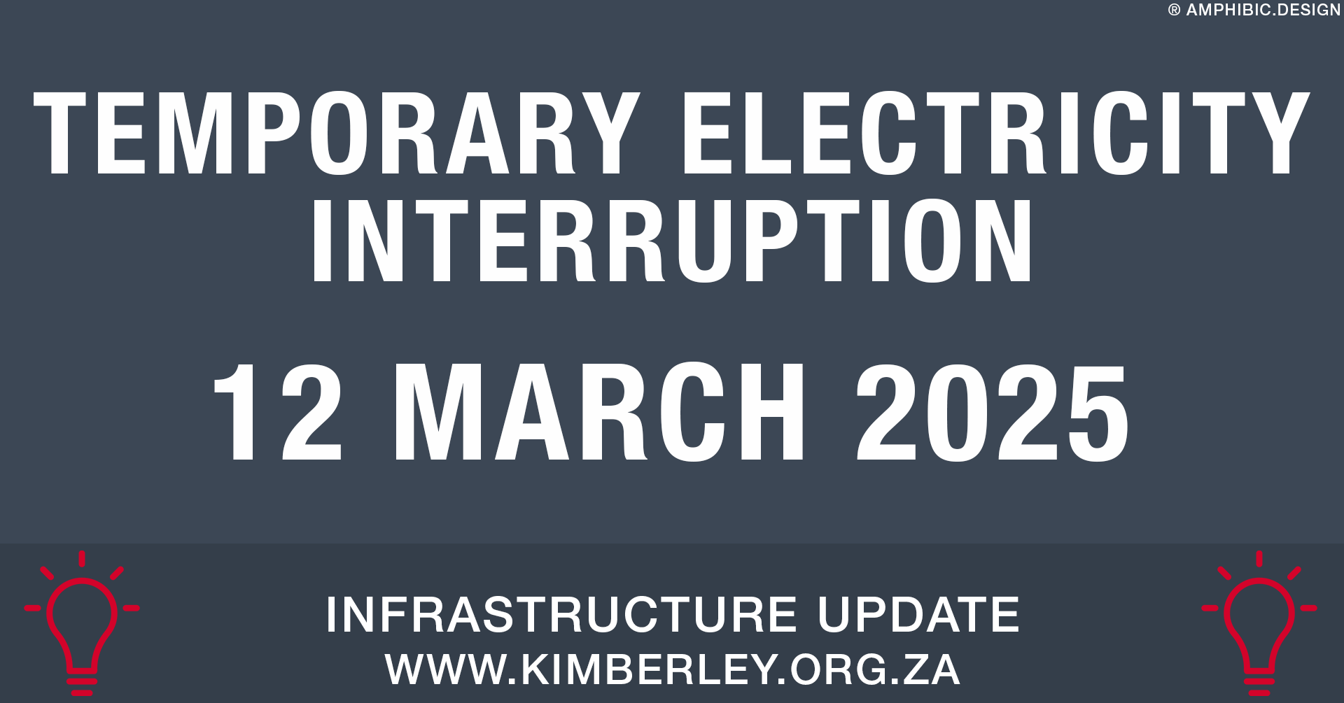 TEMPORARY ELECTRICITY INTERRUPTION – 12 March 2025