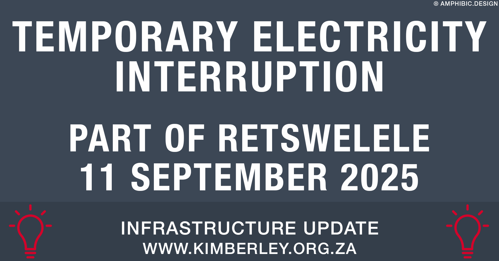 TEMPORARY ELECTRICITY INTERRUPTION – 11 September 2025 – Part of Retswelele